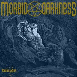 Morbid Darkness : Tomes